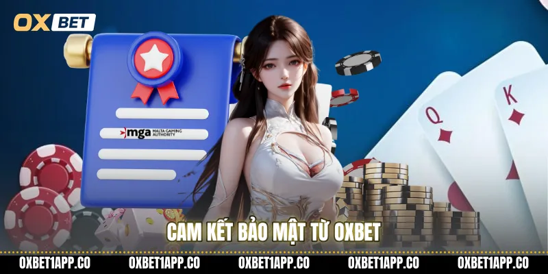 Cam kết bảo mật từ OXBET