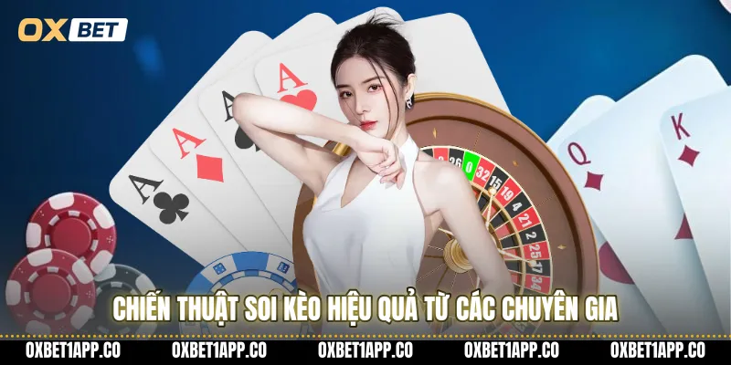 Chiến thuật soi kèo hiệu quả từ các chuyên gia